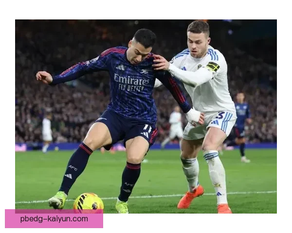 阿尔特塔战术适配性分析：球队表现稳健、竞争力增强